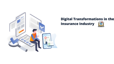 Digital Transformations in the insurance Industry